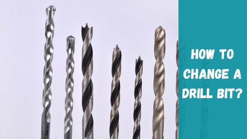 how to change a drill bit